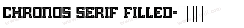 Chronos Serif Filled字体转换